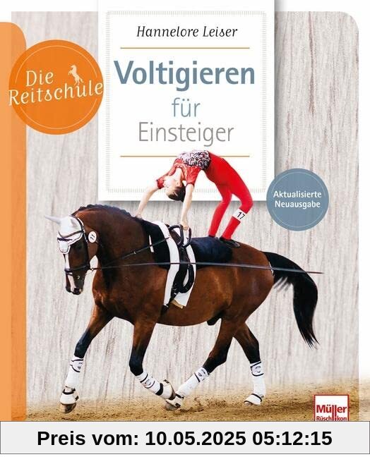 Voltigieren für Einsteiger (Die Reitschule)