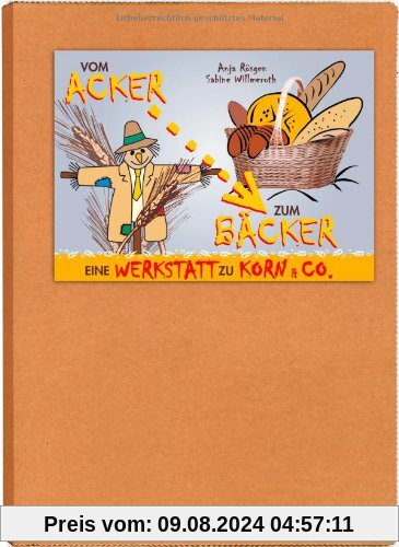 Vom Acker zum Bäcker: Eine Werkstatt zu Korn und Co