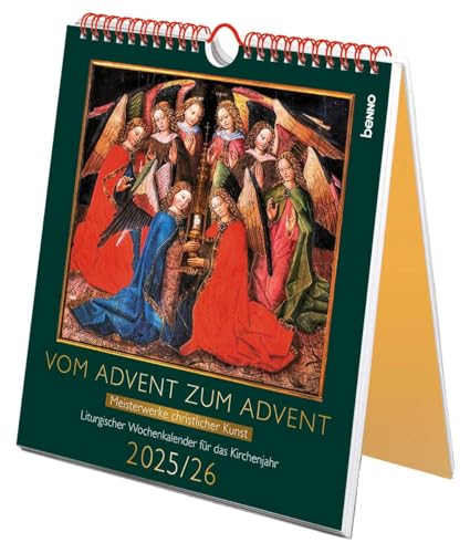 Vom Advent zum Advent 2025/26: Liturgischer Wochenkalender für das Kirchenjahr Vom Advent zum Advent 2025/26: Liturgischer Wochenkalender für das Kirchenjahr von St. Benno