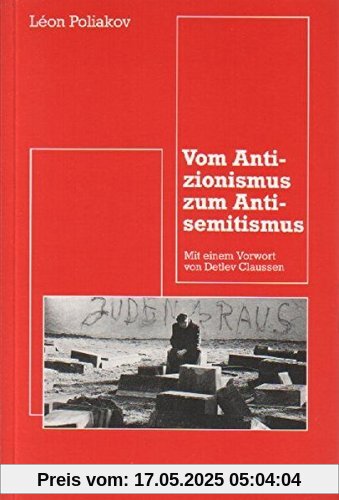 Vom Antizionismus zum Antisemitismus Vom Antizionismus zum Antisemitismus
