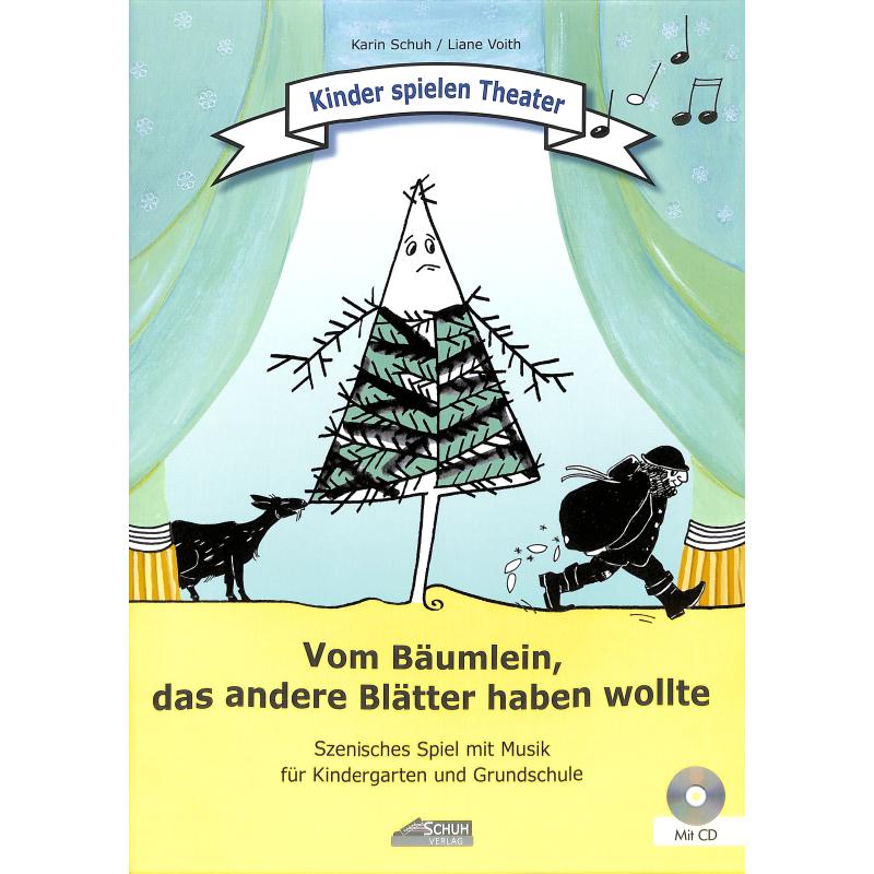 Vom Bäumlein das andere Blätter haben wollte Vom Bäumlein das andere Blätter haben wollte