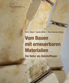 Vom Bauen mit erneuerbaren Materialien von Fraunhofer IRB Verlag