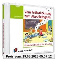 Vom Frühstückssong zum Abschiedsgong: Musikalische Rituale für den Schulalltag