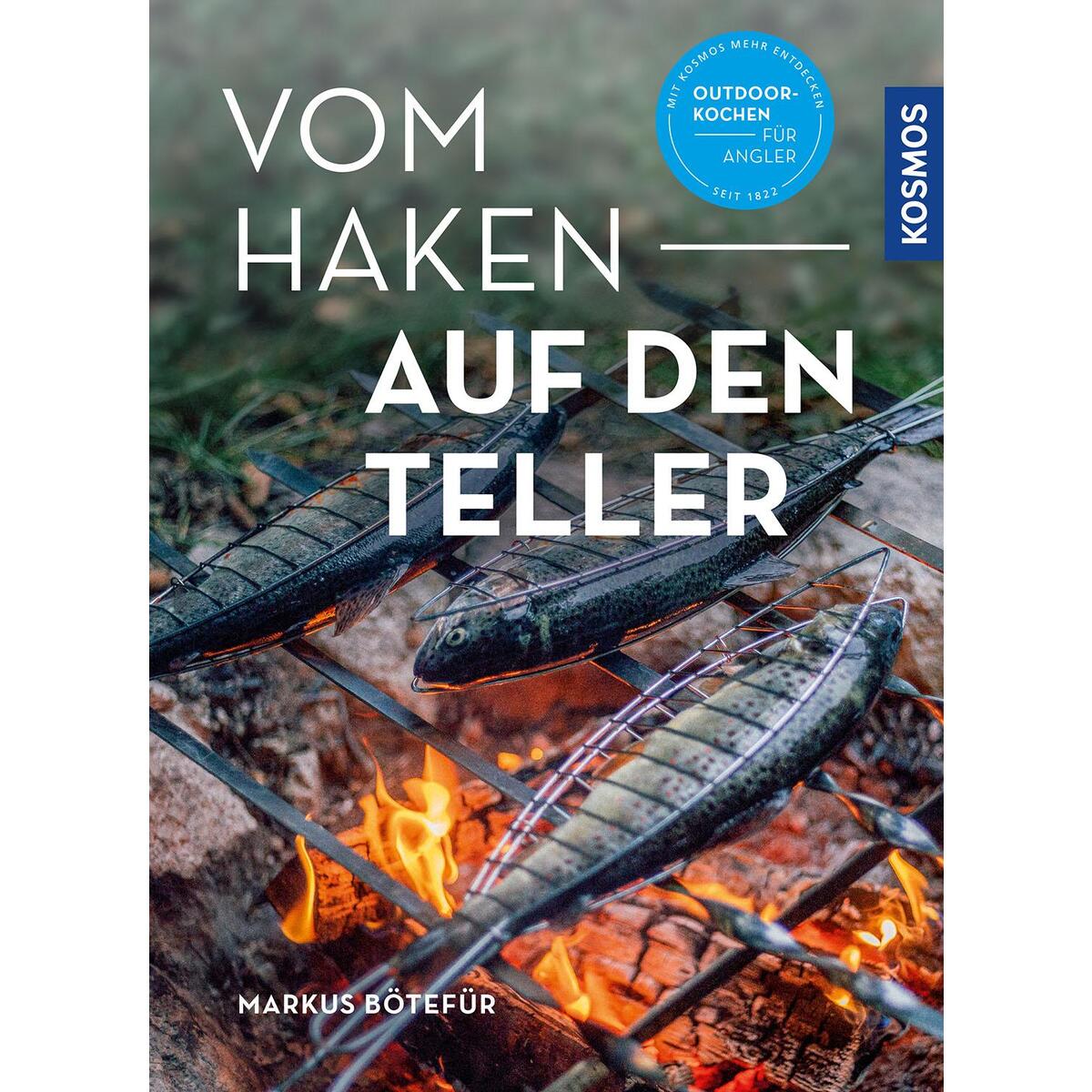 Vom Haken auf den Teller von Franckh-Kosmos