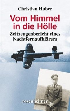Vom Himmel in die Hölle von Rosenheimer Verlagshaus