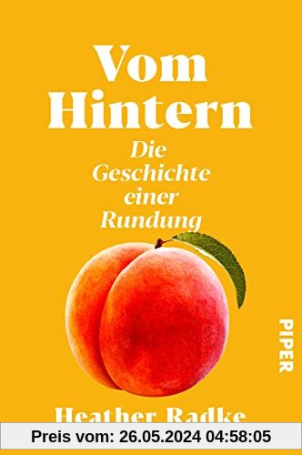 Vom Hintern: Die Geschichte einer Rundung | Eines der 100 Must-Read Books 2022 des Time Magazins