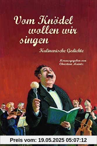 Vom Knödel wollen wir singen