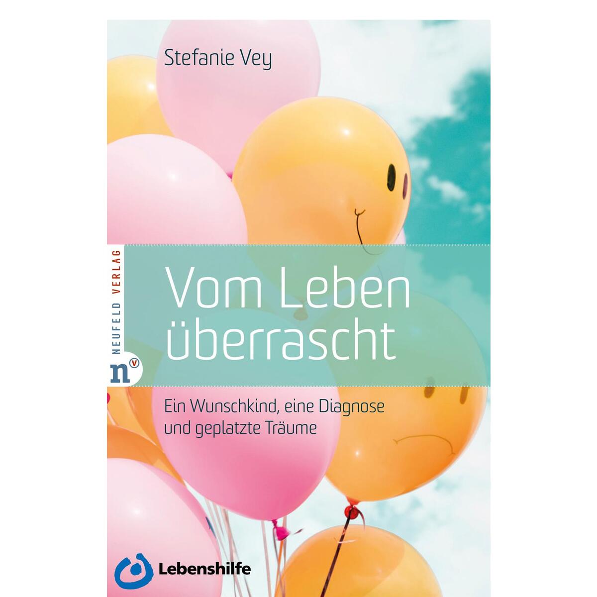 Vom Leben überrascht von Neufeld Verlag