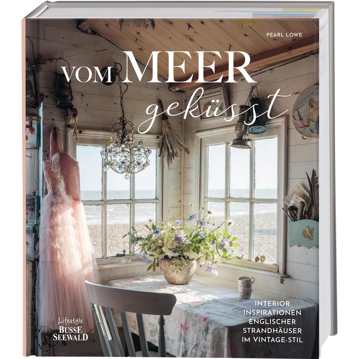 Vom Meer geküsst Vom Meer geküsst von Busse-Seewald Verlag
