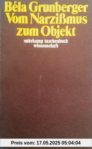 Vom Narzißmus zum Objekt.