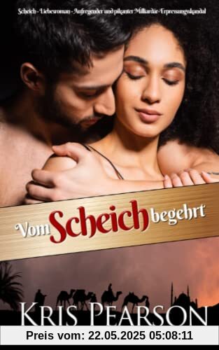 Vom Scheich Begehrt: Die Scheiche von Al Sounam