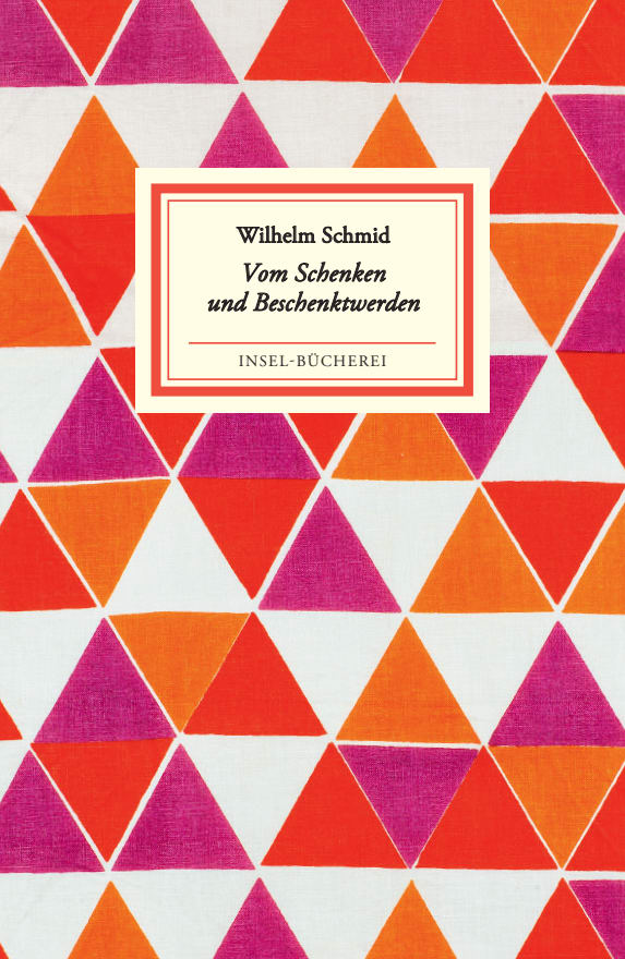 Vom Schenken und Beschenktwerden Vom Schenken und Beschenktwerden von Insel Verlag