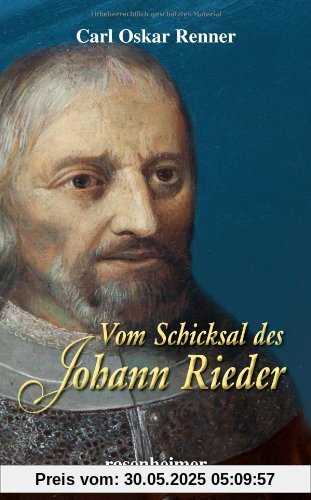 Vom Schicksal des Johann Rieder