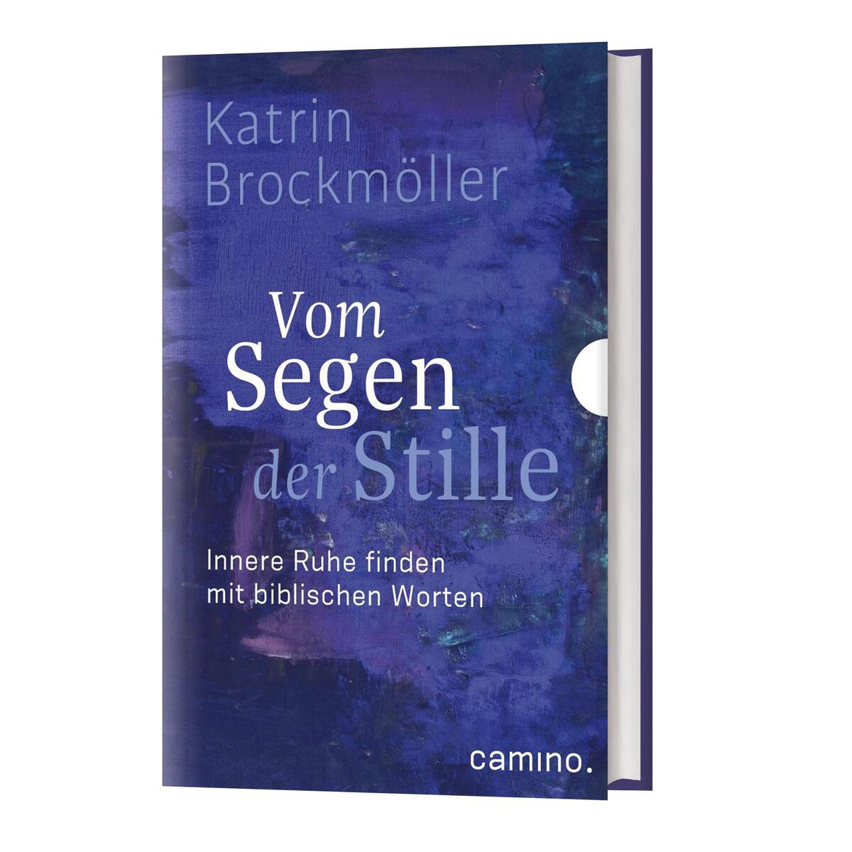 Vom Segen der Stille von Camino