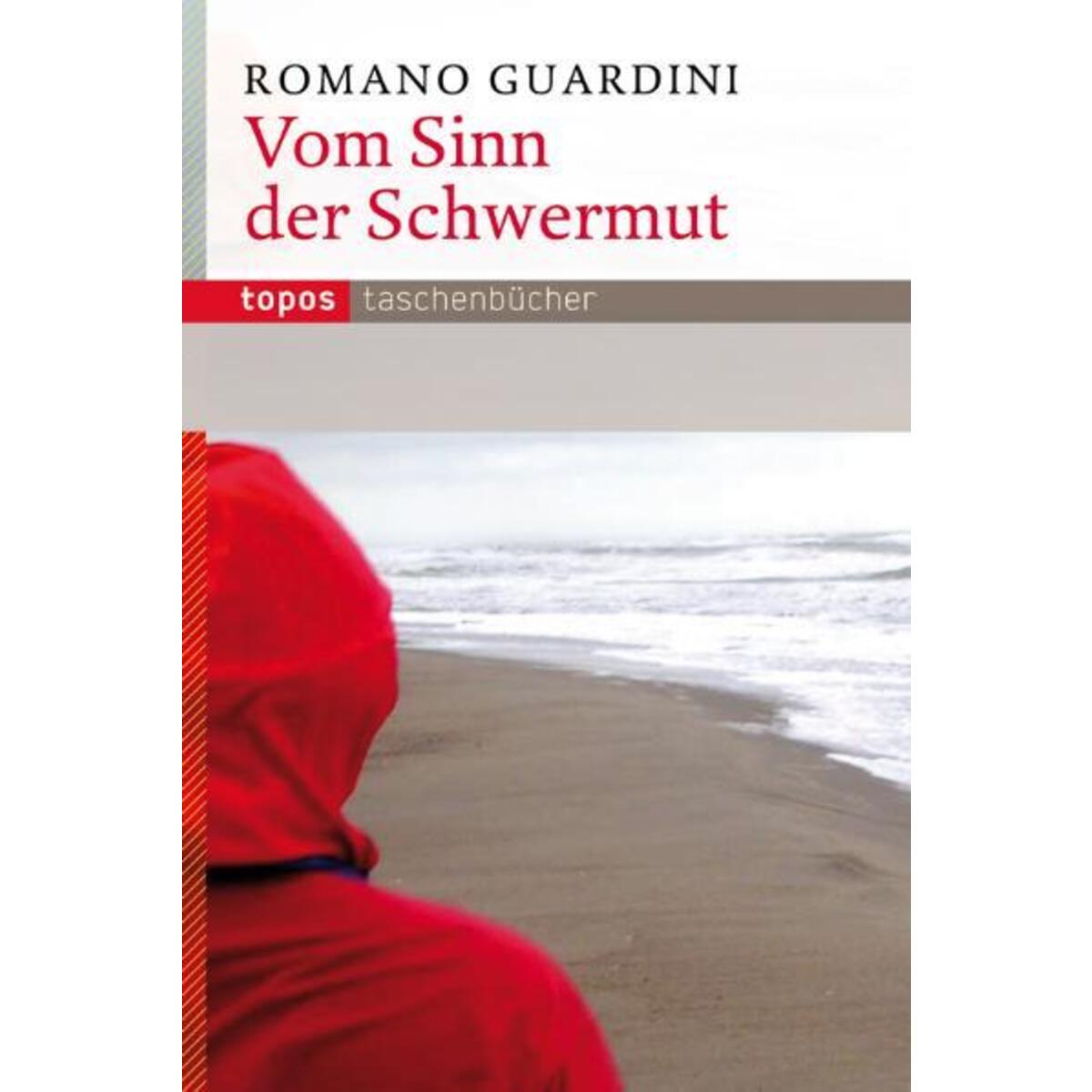 Vom Sinn der Schwermut von Topos, Verlagsgem.