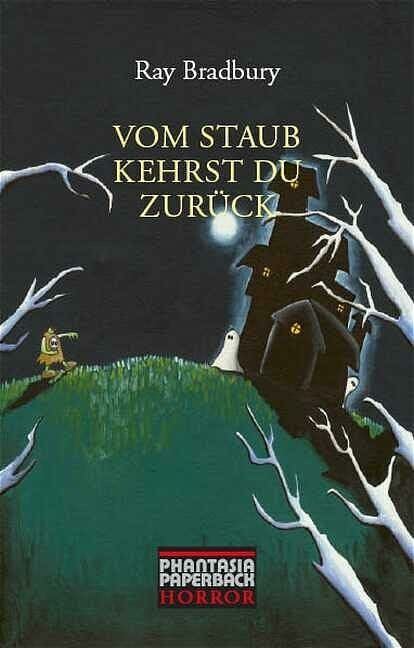 Vom Staub kehrst Du zurück (Phantasia Paperback Horror)