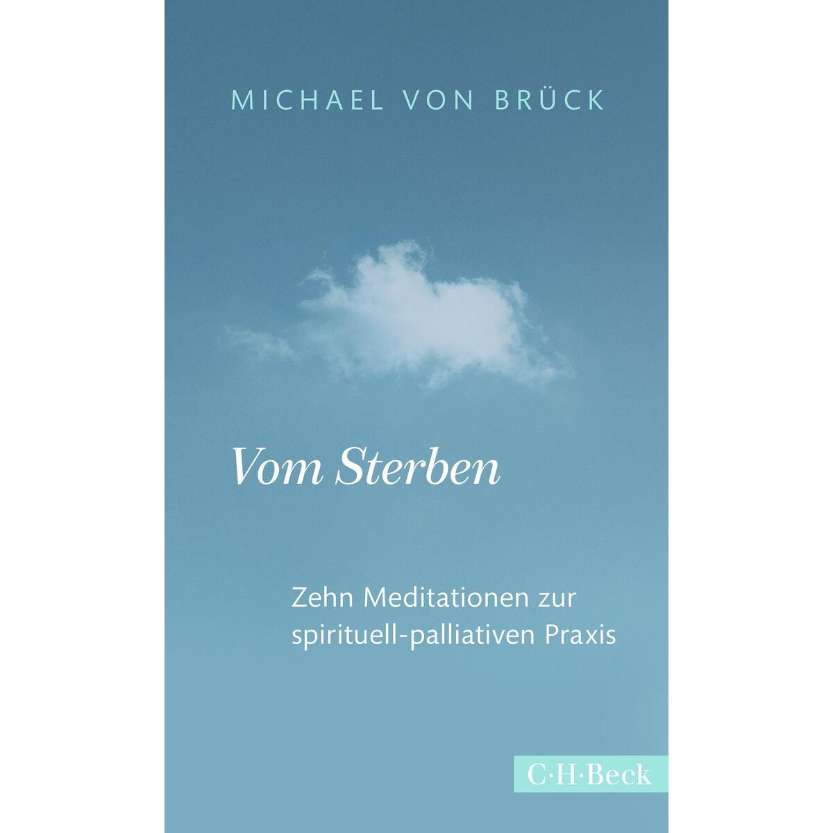 Vom Sterben Vom Sterben von C.H. Beck