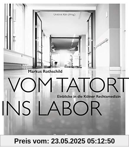Vom Tatort ins Labor: Einblicke in die Kölner Rechtsmedizin Vom Tatort ins Labor: Einblicke in die Kölner Rechtsmedizin