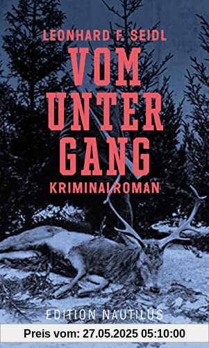 Vom Untergang: Kriminalroman Vom Untergang: Kriminalroman