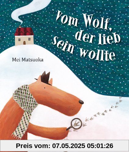 Vom Wolf, der lieb sein wollte