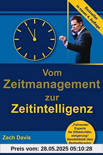 Vom Zeitmanagement zur Zeitintelligenz
