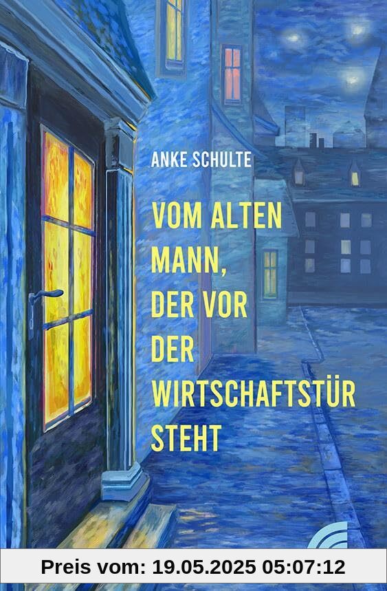 Vom alten Mann, der vor der Wirtschaftstür steht