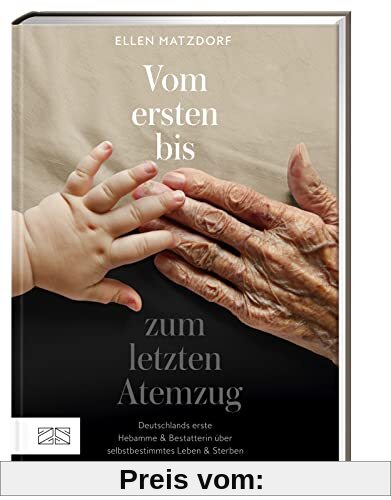 Vom ersten bis zum letzten Atemzug: Deutschlands erste Hebamme & Bestatterin über selbstbestimmtes Leben und Sterben