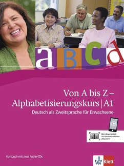 Von A bis Z - Alphabetisierungskurs für Erwachsene. Kursbuch + Audio-CD A1 von Klett Sprachen / Klett Sprachen GmbH