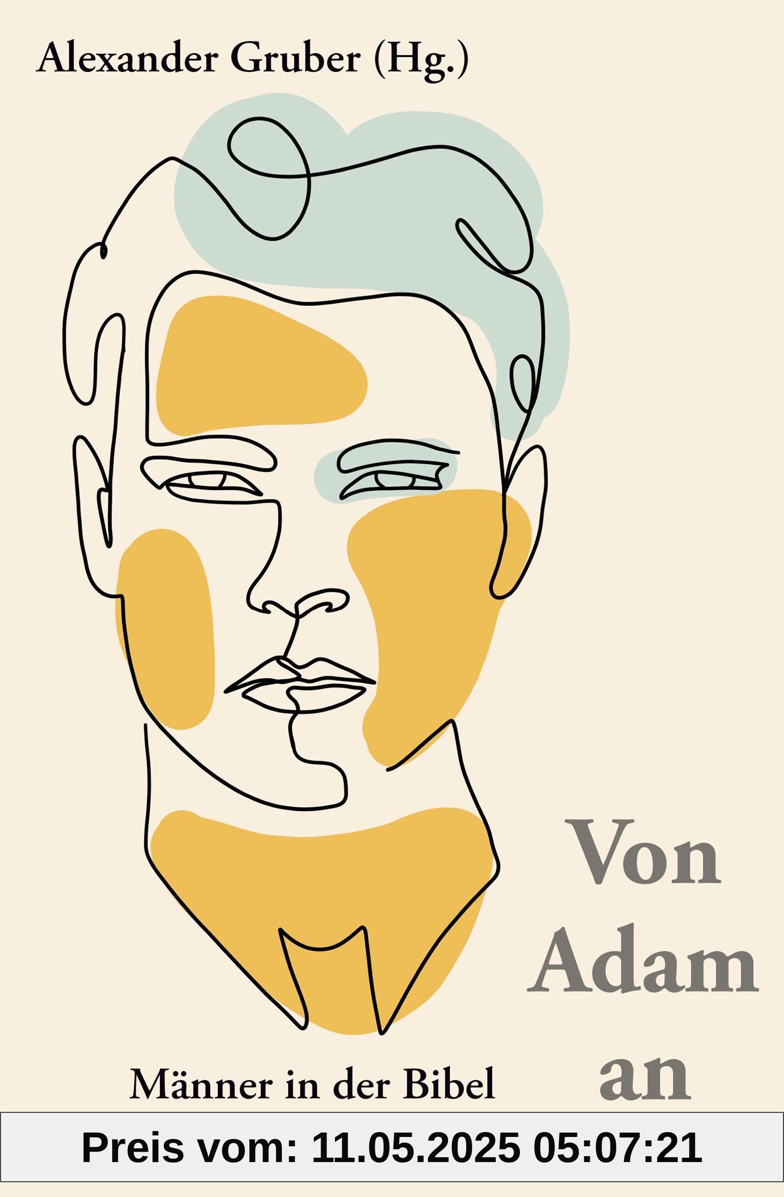 Von Adam an: Männer in der Bibel