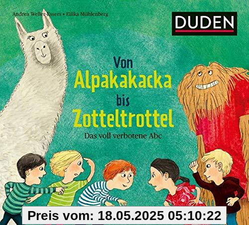 Von Alpakakacka bis Zotteltrottel - Das voll verbotene Abc