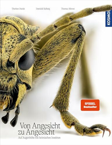 Von Angesicht zu Angesicht: Auf Augenhöhe mit heimischen Insekten - faszinierende Fotos und wi... Von Angesicht zu Angesicht: Auf Augenhöhe mit heimischen Insekten - faszinierende Fotos und wi...