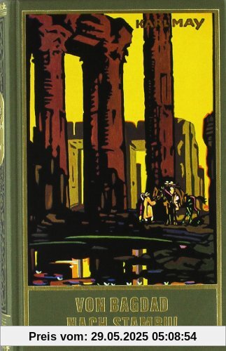 Von Bagdad nach Stambul. Gesammelte Werke Bd.3 Von Bagdad nach Stambul. Gesammelte Werke Bd.3