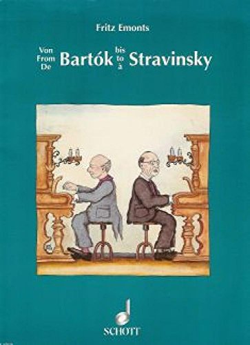 Von Bartók bis Strawinsky: Leichte Neue Klaviermusik. Klavier. (Europäische Klavierschule)