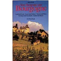 Von Burgund zur Bourgogne