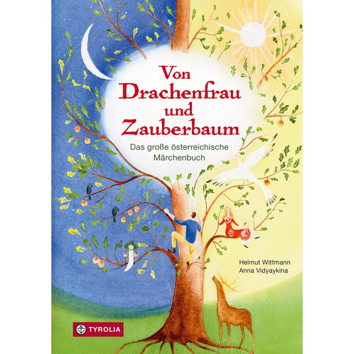 Von Drachenfrau und Zauberbaum Von Drachenfrau und Zauberbaum von Tyrolia Verlagsanstalt Gm