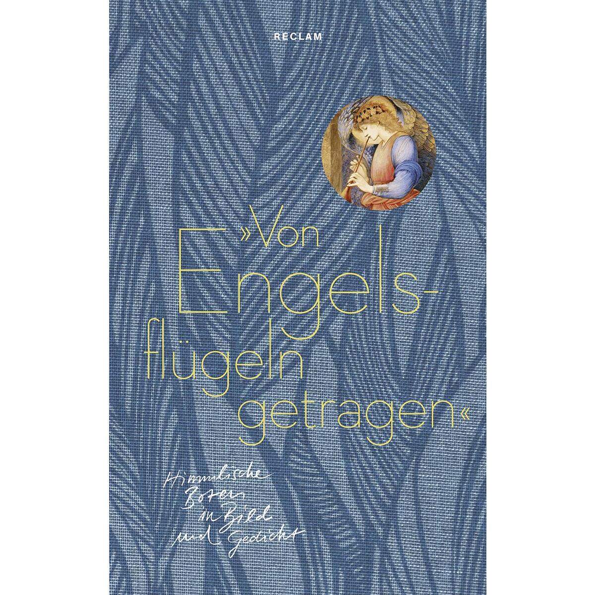 Von Engelsflügeln getragen von Reclam Verlag