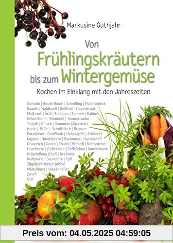 Von Frühlingskräutern bis zum Wintergemüse: Kochen im Einklang mit den Jahreszeiten Von Frühlingskräutern bis zum Wintergemüse: Kochen im Einklang mit den Jahreszeiten