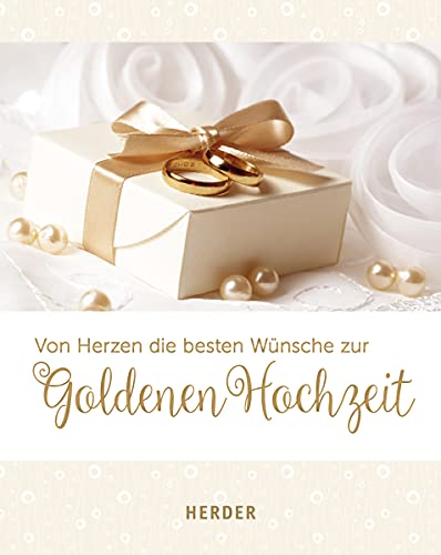 Von Herzen die besten Wünsche zur Goldenen Hochzeit