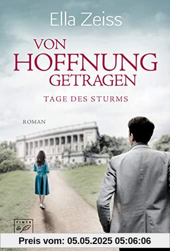 Von Hoffnung getragen (Tage des Sturms, Band 2)