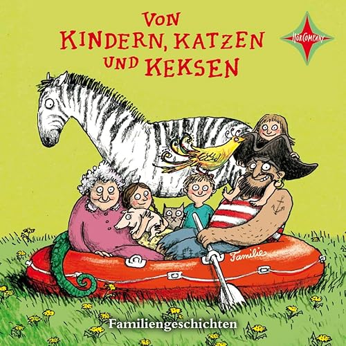 Von Kindern, Katzen und Keksen: Sprecher: K. Danowski, M. Dieckhoff, F.O. Heinrich, S. Kamoinski, P. Lohmeyer, N. v.Tempelhoff, J. Wawrczeck. 1 CD, ca. 75 Min., Jubiläumsausgabe: Familiengeschichten