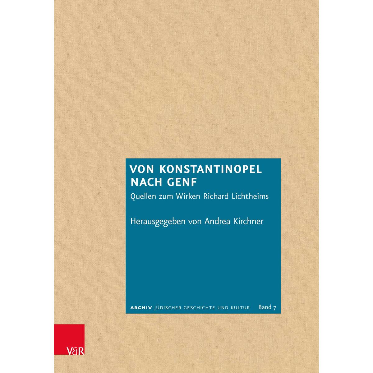 Von Konstantinopel nach Genf Von Konstantinopel nach Genf von Vandenhoeck + Ruprecht