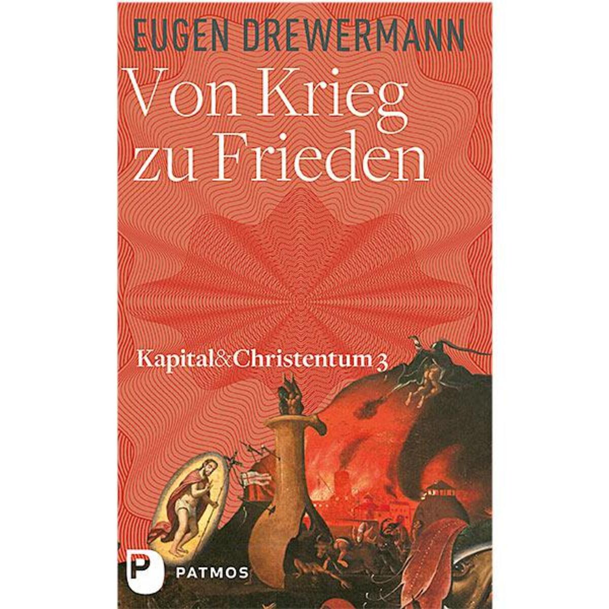 Von Krieg zu Frieden Von Krieg zu Frieden von Patmos-Verlag