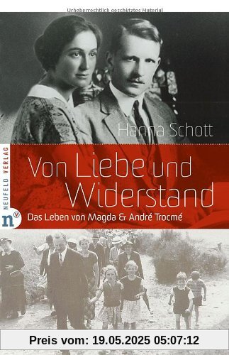 Von Liebe und Widerstand: Das Leben von Magda und André Trocmé