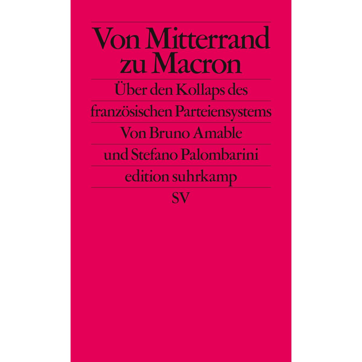 Von Mitterrand zu Macron Von Mitterrand zu Macron von Suhrkamp Verlag AG