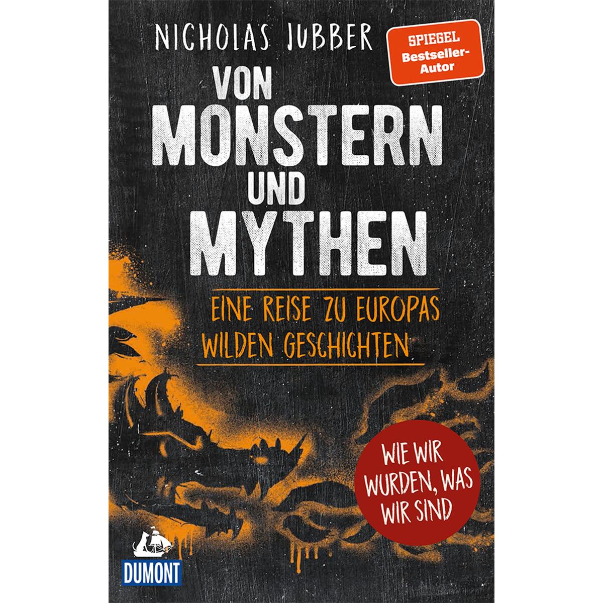 Von Monstern und Mythen Von Monstern und Mythen von Dumont Reise Vlg GmbH + C