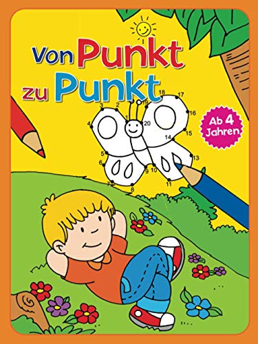 Von Punkt zu Punkt: 128 Punkterätsel zum Ausmalen für Kinder ab 4 Jahren von Komet Verlag