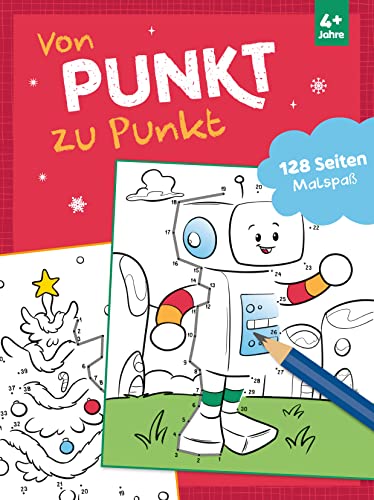 Von Punkt zu Punkt. Zahlen lernen von 1 bis 50!: 128 Seiten Malspaß für Kinder ab 4 Jahren