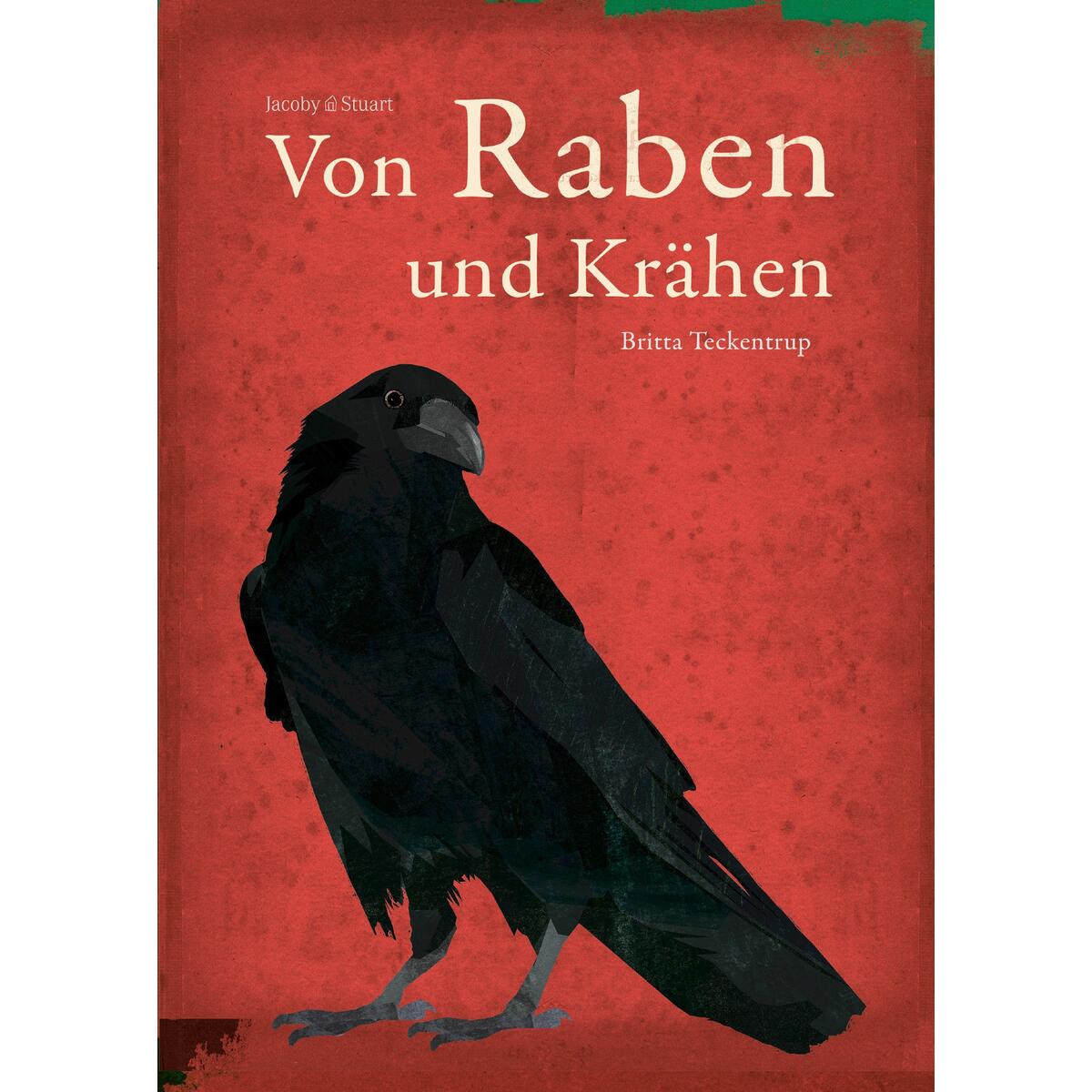 Von Raben und Krähen von Jacoby & Stuart