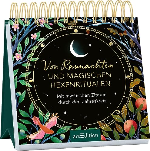 Von Raunächten und magischen Hexenritualen: Mit mystischen Zitaten durch den Jahreskreis | Inspirierendes und dekoratives Aufstellbuch Von Raunächten und magischen Hexenritualen: Mit mystischen Zitaten durch den Jahreskreis | Inspirierendes und dekoratives Aufstellbuch