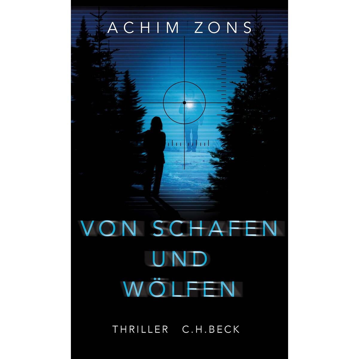 Von Schafen und Wölfen von C.H. Beck